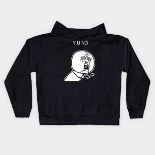 Y U NO Kids Hoodie